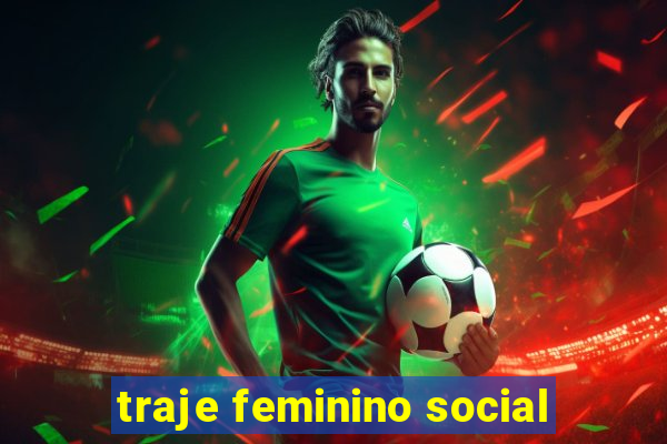 traje feminino social